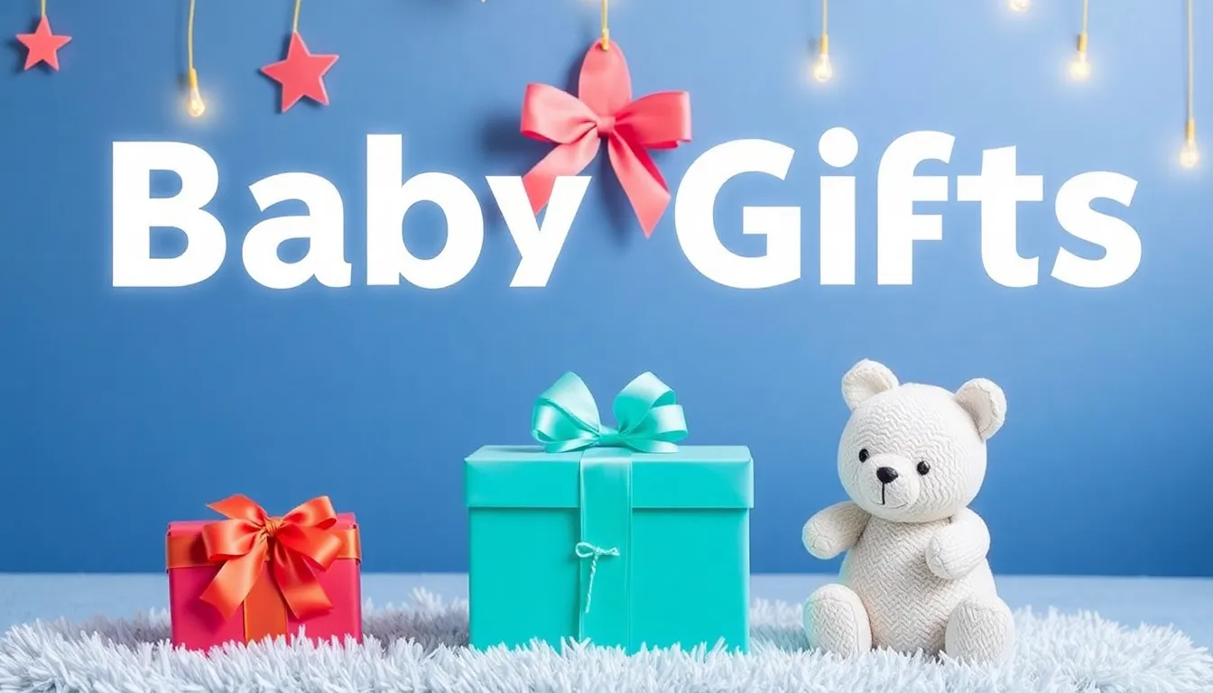 Best Baby Gifts for 2025 Every Parent Will Appreciate